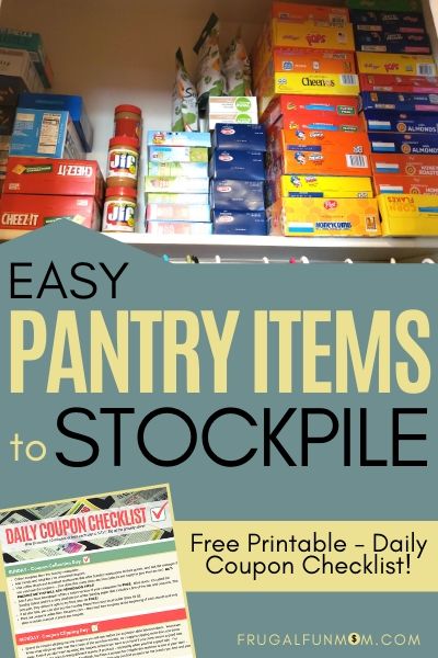 Easy Pantry Items To Stockpile | Frugal Fun Mom