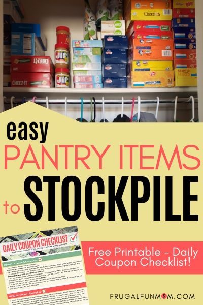 Easy Pantry Items To Stockpile | Frugal Fun Mom