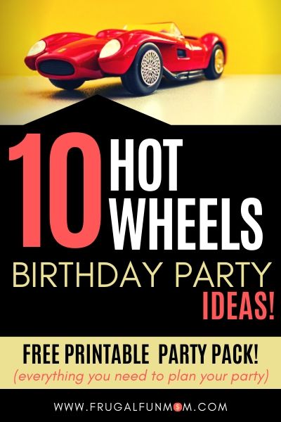 10 Hot Wheels Birthday Party Ideas | Frugal Fun Mom